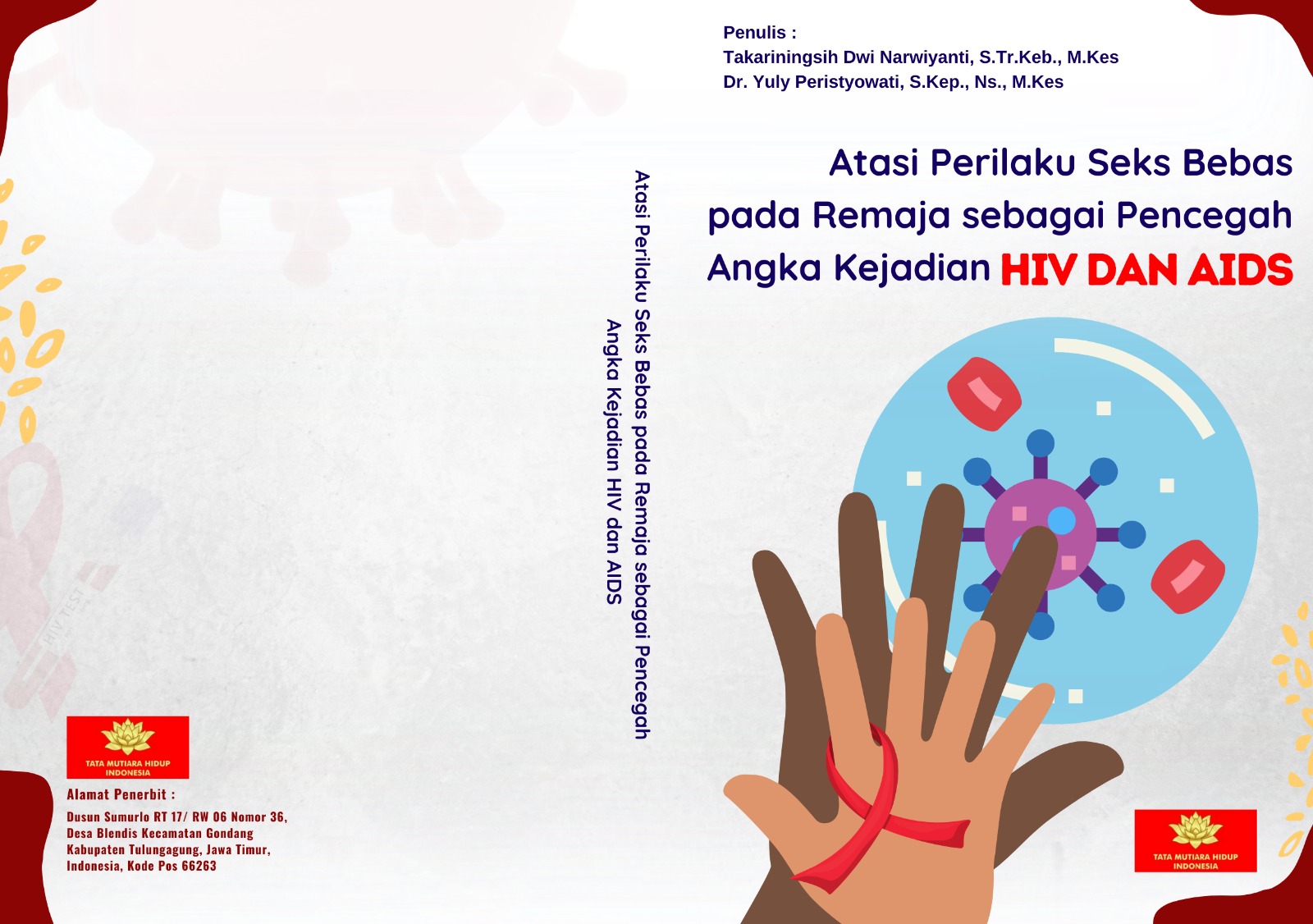 Atasi Perilaku Seks Bebas pada Remaja sebagai Pencegah Angka Kejadian HIV  dan AIDS – Tata Mutiara Hidup Indonesia